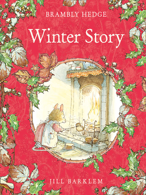 Title details for Winter Story (Read Aloud) by Jill Barklem - Available